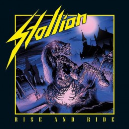 STALLION - Rise And Ride - CD Digipack