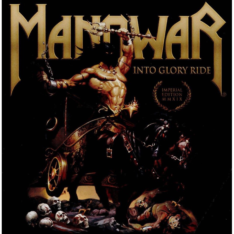MANOWAR - Into Glory Ride Imperial Edition MMXIX CD