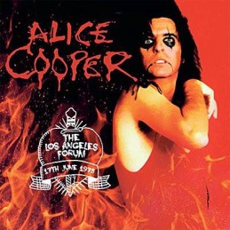 ALICE COOPER - The Los Angeles Forum 17th June 1975 - CD