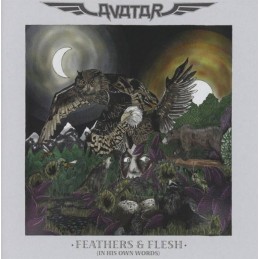 AVATAR - Feathers & Flesh (In His Own Words) 2CD