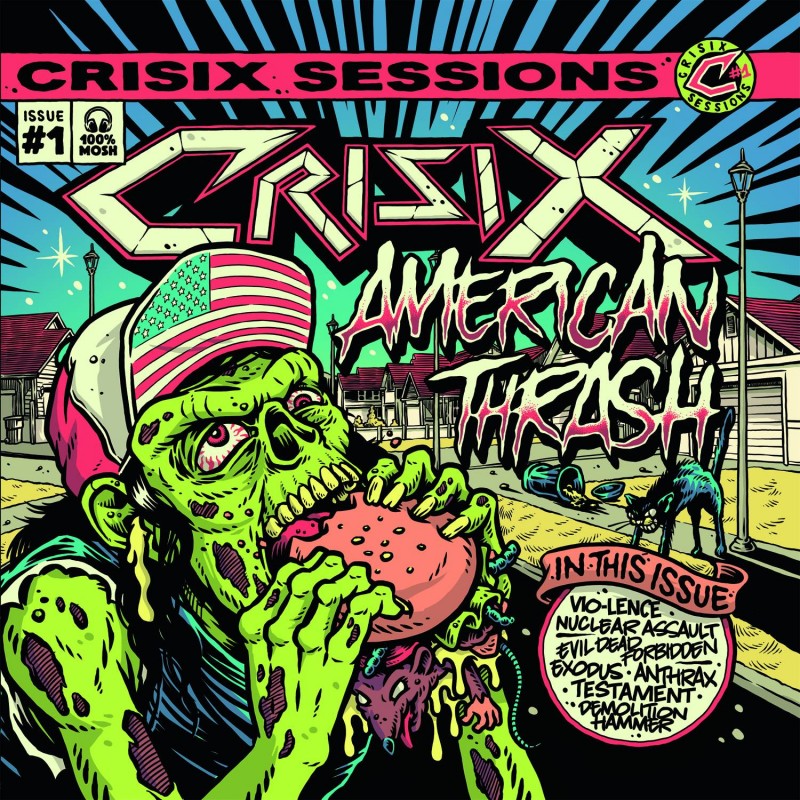 CRISIX : "Crisix sessions 1 : American Thrash" CD