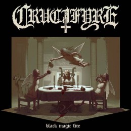 CRUCIFYRE - Black Magic Fire CD