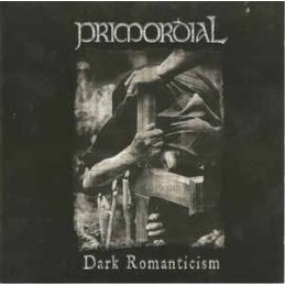 PRIMORDIAL -Dark Romanticism LP
