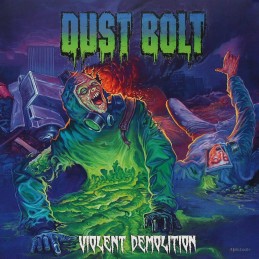 DUST BOLT - Violent Demolition CD