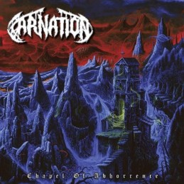 CARNATION - Chapel Of Abhorrence CD