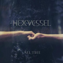 HEXVESSEL - All Tree - CD Digipack