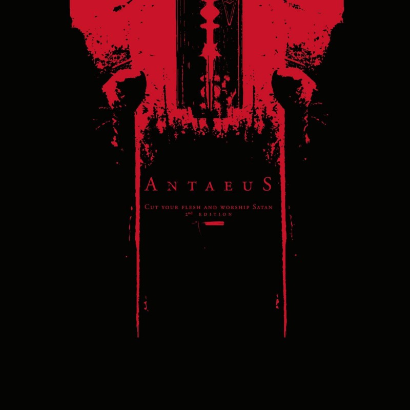 ANTAEUS - Cut Your Flesh And Worship Satan CD