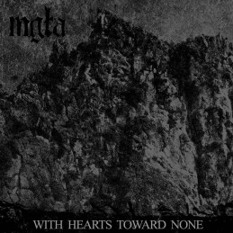 MGLA - With Hearts Toward None LP - Black Vinyl