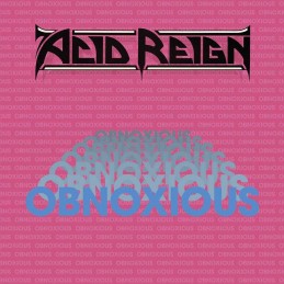 ACID REIGN - Obnoxious LP - Gatefold Limited Edition
