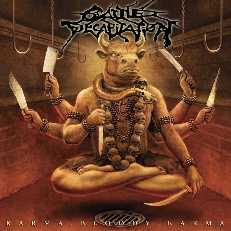 CATTLE DECAPITATION - Karma.Bloody.Karma CD