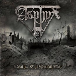 ASPHYX - Death...The Brutal Way CD