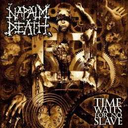 NAPALM DEATH - Time Waits For No Slave CD