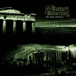 THE RUINS OF BEVERAST - The Thule Grimoires - CD Digipack