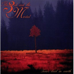THE 3RD AND THE MORTAL - Tears Laid In Earth CD
