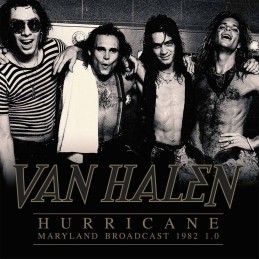 VAN HALEN - Hurricane - Maryland Broadcast 1982 1.0 - 2LP Gatefold Limited Edition