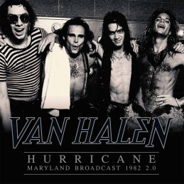 VAN HALEN - Hurricane - Maryland Broadcast 1982 2.0 - 2LP Gatefold Limited Edition