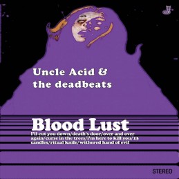 UNCLE ACID & THE DEADBEATS - Blood Lust LP Limited Edition