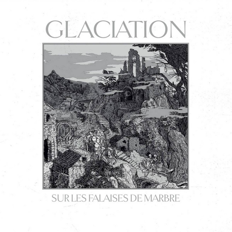 GLACIATION - Sur Les Falaises De Marbre LP - Gatefold White Vinyl Limited Edition
