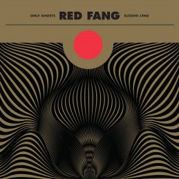 RED FANG - Only Ghosts LP - Very Limited Edition