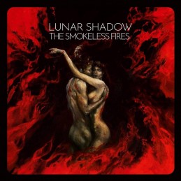LUNAR SHADOW - The Smokeless Fires LP