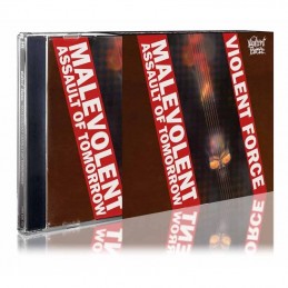 VIOLENT FORCE - Malevolent Assault Of Tomorrow CD