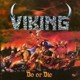 VIKING - Do or Die LP BONE