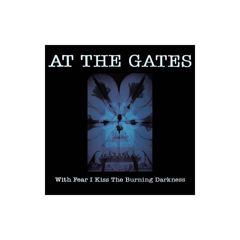 AT THE GATES - With Fear I Kiss The Burning Darkness CD