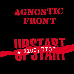 AGNOSTIC FRONT  - Riot,...