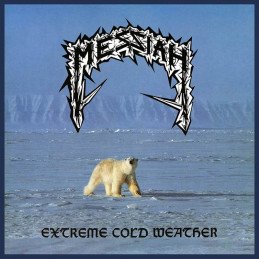 MESSIAH - Extreme Cold...