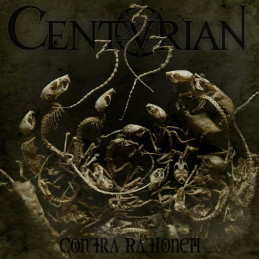 CENTURIAN - Contra Rationem CD