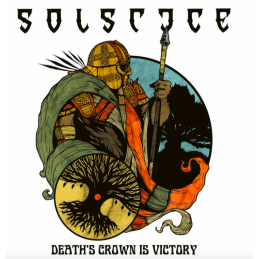SOLSTICE - Death's Crown is...