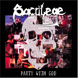 SACRILEGE B.C. - Party With...