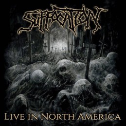SUFFOCATION - Live In North...