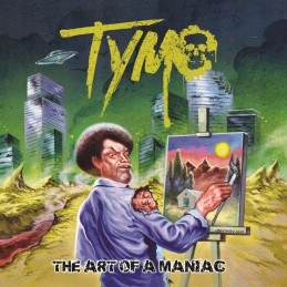 TYMO - The Art Of A Maniac...