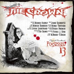 THE CROWN - Possessed 13 - 180g Black LP