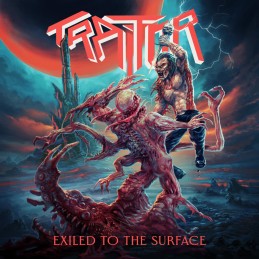 TRAITOR - Exiled To The...