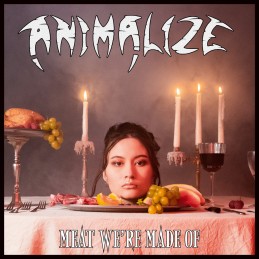 ANIMALIZE - Meat We're Made...