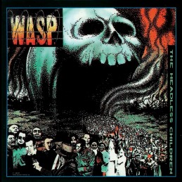 W.A.S.P. - The Headless...