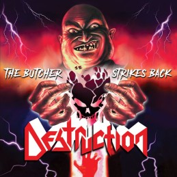 DESTRUCTION - The Butcher...