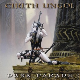CIRITH UNGOL - Dark Parade...