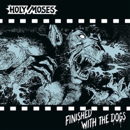 HOLY MOSES - Finished With...