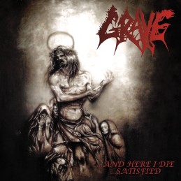 GRAVE - And Here I Die...