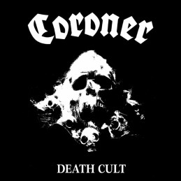 CORONER - Death Cult MLP...