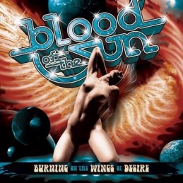 BLOOD OF THE SUN  - Burning on the wings of desire LTD CD SLIPCA