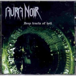 AURA NOIR  - Deep Tracts Of Hell CD 