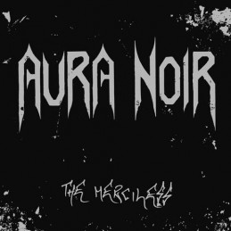 AURA NOIR - The Merciless...