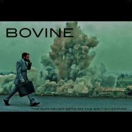 BOVINE  - The Sun Never...