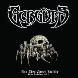 GORGUTS - AND THEN COMES...
