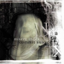 MISERY INDEX / COMMIT SUICIDE - Split CD