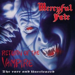 MERCYFUL FATE : "Return of the Vampire" Ltd DIGI CD PRE ORDER